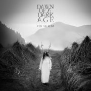 Dawn of a Dark Age - Ver Sacrum (2025)