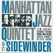 Manhattan Jazz Quintet - The Sidewinder (1987)