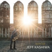 Jeff Kashiwa - Sunrise (2021)