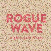 Rogue Wave - Nightingale Floors (2013) CD-Rip