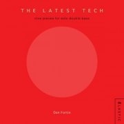 Dan Fortin - The Latest Tech (2020)