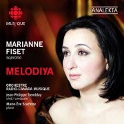 Marianne Fiset, Orchestre Radio-Canada Musique & Jean-Philippe Tremblay - Melodiya (2009)