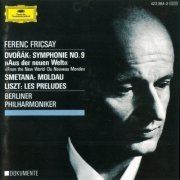 Ferenc Fricsay - Dvorak : Symphonie n°9 ; Smetana : La Moldau ; Liszt : Les Préludes (1990)