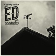 Ed Snodderly & The Shoestring Seven - Chimney Smoke (2023)