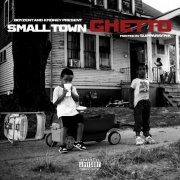 Peezy - Small Town Ghetto [E] (2024) [E-AC-3 JOC Dolby Atmos]