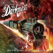 The Darkness - One Way Ticket to Hell ...And Back (20th Anniversary Edition) (2025) [Hi-Res]