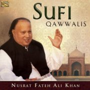 Nusrat Fateh Ali Khan - Sufi Qawwalis(2002/2017)