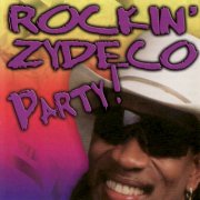 Rockin' Dopsie, Jr. - Rockin' Zydeco Party! (2002)