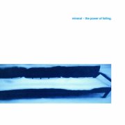 Mineral - The Power Of Failing (2025)