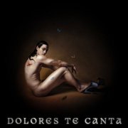 Dolores te canta - DOLORES TE CANTA (2024) Hi-Res