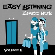 101 Strings Orchestra - Easy Listening: Elevator Music Vol. 2 (2008)