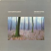 Gary Burton Quintet - Dreams So Real: Music of Carla Bley (1976) [Vinyl]