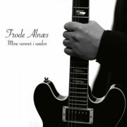 Frode Alnæs - Mine venner i nøden (2023)