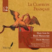 Davitt Moroney - Music from the Borel Manuscript and other sources, Vol. 2 (2008)
