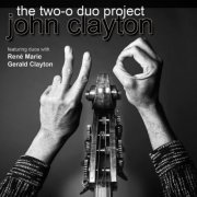 John Clayton - Two-O-Duo (2026) [Hi-Res]
