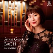 Mari Ohki - Spiral Galaxy of Bach (2025) [Hi-Res]