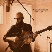 William Fitzsimmons - Covers, Vol. 2 (2023) [Hi-Res]