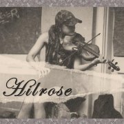 Hilrose - Hilrose (2023)