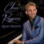 Chris Ruggiero - Quiet Nights (2021)