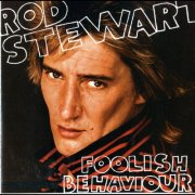 Rod Stewart - Foolish Behaviour (1980) [Vinyl]