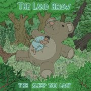 The Land Below - The Sleep You Lost (2020) FLAC