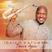 Isaiah Katumwa - Dance Again (2021)