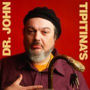 Dr. John - Tipitina's (Live 1994) (2022)