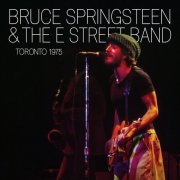 Bruce Springsteen & The E Street Band - Toronto 1975 (2024) [Hi-Res]