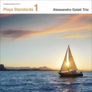 Alessandro Galati - Plays Standards vol.1 (2024) Hi-Res