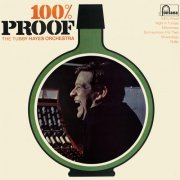 The Tubby Hayes Orchestra - 100% Proof (Remastered) (1967/2019) [Hi-Res]