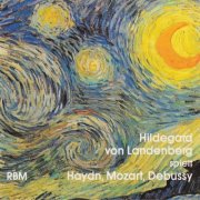 Hildegard von Landenberg - Haydn, Mozart & Debussy: Piano Works (2025)