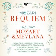 Fazil Say, Luzerner Sinfonieorchester & Michael Sanderling - Mozart: Requiem, K. 626 - Say: Mozart & Mevlana, Op. 110 (2025) [Hi-Res]