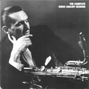 Serge Chaloff - The Complete Serge Chaloff Sessions (1993) [4CD]