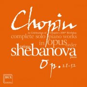 Tatiana Shebanova - Chopin: Complete Solo Piano Works in Opus Order, Vol. 5 (2026)