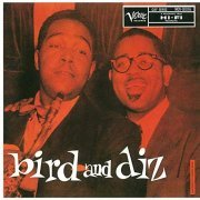 Charlie Parker & Dizzy Gillespie - Bird And Diz (1986/2020) FLAC