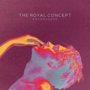 The Royal Concept - Goldrushed (2013)