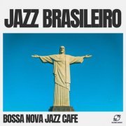 Bossa Nova Jazz Cafe - Jazz Brasileiro (2024) Hi-Res