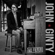 John Ginty - No Filter (2015)