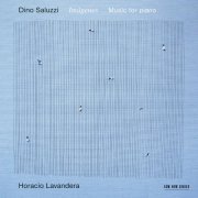 Horacio Lavandera - Dino Saluzzi: Imágenes - Music for Piano (2015) [Hi-Res]