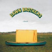 Dawn Brothers - Classic (2018)