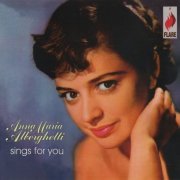 Anna Maria Alberghetti - Sings For You (Reissue, Remastered) (2006)