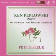 Ken Peplowski Quartet - Petite Fleur (2019) [SACD]