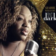 Sharrie Williams - Out Of The Dark (2011) CD-Rip