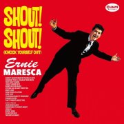 Ernie Maresca - Shout! Shout! (2015)