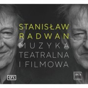 Rafał Jacek Delekta, Beethoven Academy Orchestra - Stanisław Radwan: Theater & Film Music (2019)