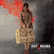 Hot Mama - Downloader (2013)