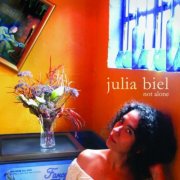 Julia Biel - Not Alone (2005)