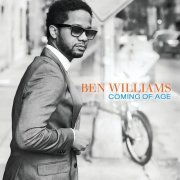 Ben Williams - Coming Of Age (2015)