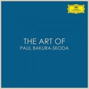 Paul Badura-Skoda - The Art of Paul Badura-Skoda (2020)