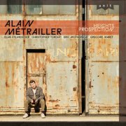 Alain Metrailler - Heights Prospection (2026)